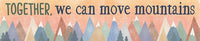 Moving Mountains Classroom Decorations