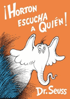 Horton Hears a Who! Spanish Hardcover