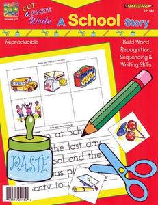 Cut, Paste, and Write a School Story Activity Book