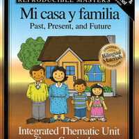 My Home & Family / Mi casa y familia Bilingual Theme Unit