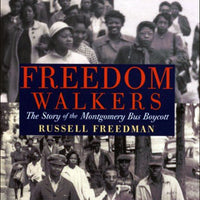 Freedom Walkers: Bus Bycott Paperback