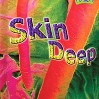Skin Deep Library Bound Book
