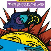 When Sun Ruled the Land Big Book Unit