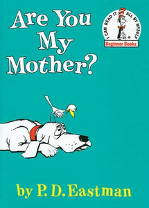 Are You My Mother? Hardcover Book