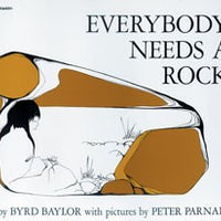 Everybody Needs a Rock Paperback Book