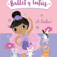 Ballet Bunnies Series Spanish Set