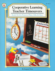 Cooperative Learning Teacher Timesavers Book