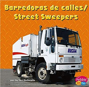 Street Sweepers / Barredoras de calles