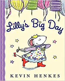 Lilly's Big Day English Hardcover