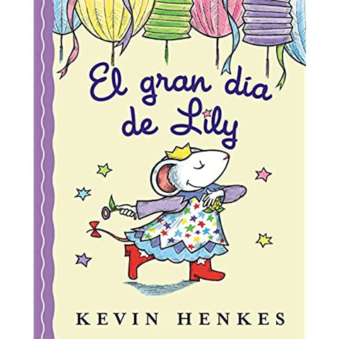 Lilly's Big Day Spanish Hardcover