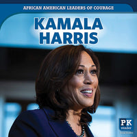 African American Leaders of Courage: Kamala Harris PPBK