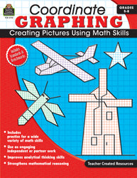 Coordinate Graphing: Creating Pictures Using Math Skills BK