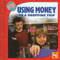 Using Money On A Shopping Trip (Math In Our World)