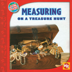 Measuring On A Treasure Hunt (Math In Our World)