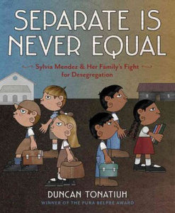 Separate Is Never Equal Hardcover Book