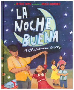 La Noche Buena  A Christmas Story
