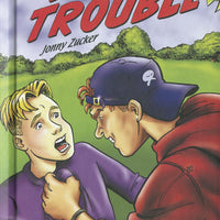 Summer Trouble Library Bound Book