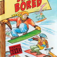 Snow Bored Library Bound Book