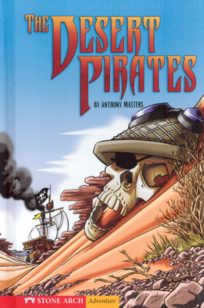 Desert Pirates Library Bound Book