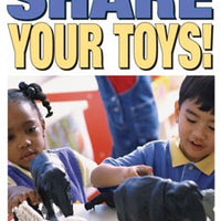 Share Your Toys Poster Bullying Preschool Series
