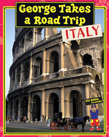 George Takes a Road Trip: Italy English Big Book