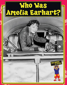 Who Was Amelia Earhart? English Big Book