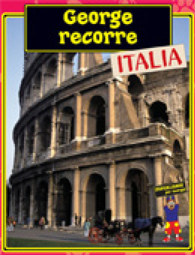 George Takes a Road Trip: Italy Spanish Big Book