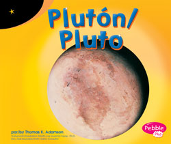 Pluto / Pluton Bilingual (English/Spanish) Library Bound Book