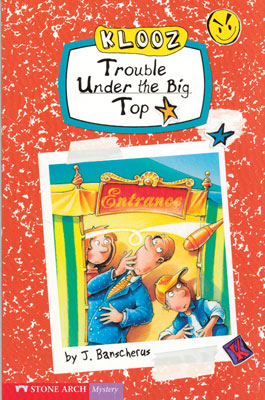 Trouble Under the Big Top Paperback Book