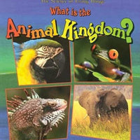 Life Processes Series: What is the Animal Kingdom?