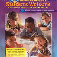 50 Ideas to Engage Student Writers