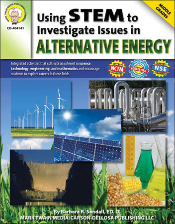 Using STEM to Investigate Alternative Energy Paperback Book