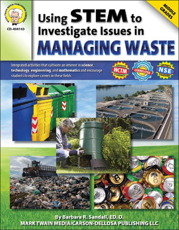 Using STEM to Investigate Waste Management Paperback Book