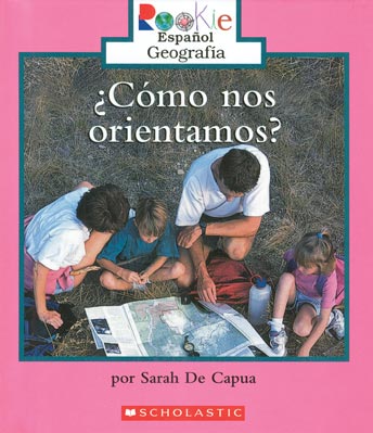 Como Nos Orientamos (We Need Directions) Spanish Library Bound Bound