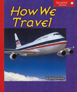 How We Travel Hardcover Book