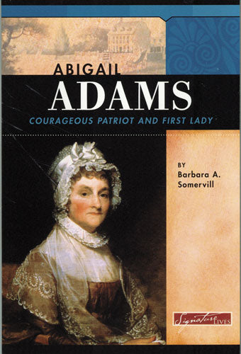 Abigail Adams Signature Lives English Paperback