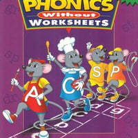 Phonics Without Worksheets: Blends, Digraphs, and More Book