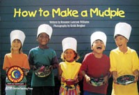 How to Make a Mud Pie Level B Big Book