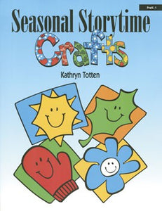 Seasonal Storytime Crafts Workbook
