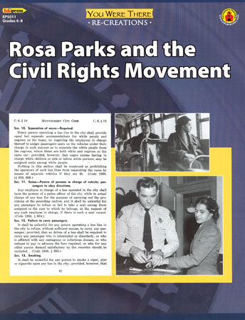 You Were There Re-Creations: Rosa Parks & Civil Rights