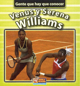 People We Should Know: Venus and Serena Williams SPAN LIB BND