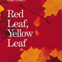 Red Leaf, Yellow Leaf