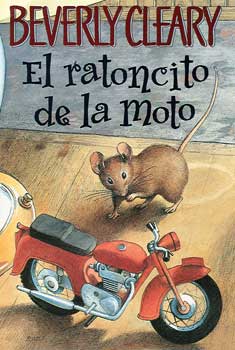 Mouse & the Motorcycle Spanish Paperback Book