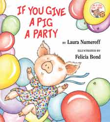 If You Give a Pig a Party Hardcover Book