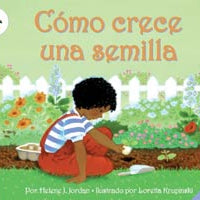 How a Seed Grows / Cómo crece una semilla Spanish Paperback Book