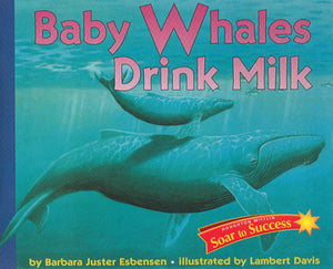 Baby Whales Drink Milk Stage 1 Paperback Book