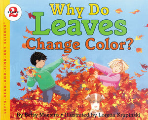 Why Do Leaves Change Color Paperback Book
