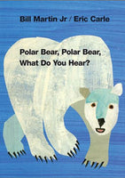 Polar Bear What Do You Hear? Big Book