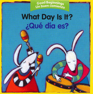 What Day Is It? Bilingual Board Book