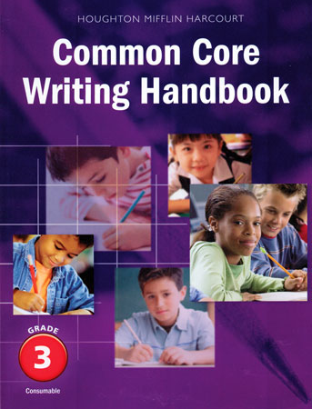 Common Core Writing Handbook Grade 3 - Student Workbook